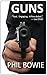 GUNS (John Hardin Book 1)