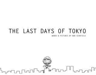 The Last Days of Tokyo