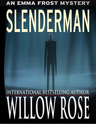 Slenderman (Emma Frost #9)