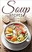 Soup Recipes: Best Internat...