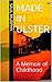 Made in Ulster: A Memoir of Childhood