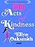 50 Acts of Kindness by Ellyn Oaksmith