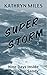 Superstorm: Nine Days Inside Hurricane Sandy