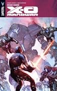X-O Manowar, Vol. 9: Dead Hand