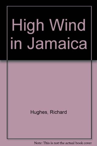 A High Wind in Jamaica
