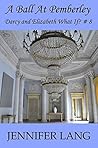 A Ball at Pemberley by Jennifer Lang