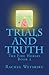 Trials and Truth: The Fire ...