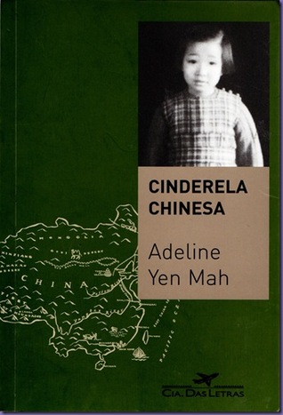 Cinderela Chinesa: a história secreta de uma filha renegada