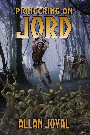 Pioneering On Jord (Lost On Jord, #3)