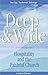 Deep & Wide by Steve Clapp