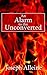 An Alarm to the Unconverted: A Serious Treatise on Conversion