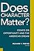 Does Character Matter?: Essays on Opportunity and the American Dream