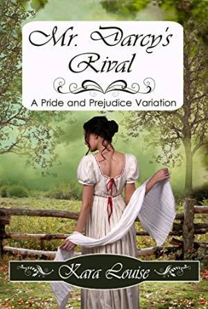 Mr. Darcy's Rival
