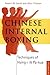 Chinese Internal Boxing: Te...