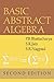 Basic Abstract Algebra