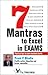 7 Mantra to Excel in Exams