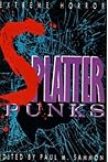 Splatter-Punks by Paul M. Sammon