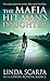 The Mafia Hit Man's Daughter by Linda Scarpa