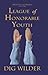 Dexter Clemens and the League of Honorable Youth by Dig Wilder