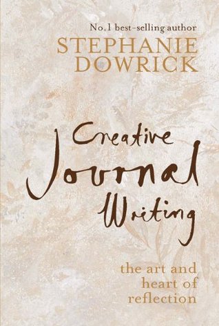 Creative Journal Writing: The Art and Heart of Reflection (Paperback)