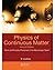 Physics of Continuous Matter by B. Lautrup