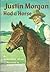 Justin Morgan Had a Horse