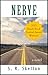 Nerve by S.R. Skelton