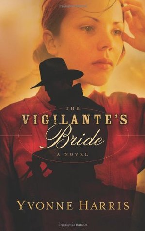 The Vigilante's Bride (Paperback)