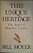This Unique Heritage, The Story of Waterloo County by Bill Moyer