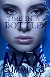 Time in a Bottle by Max Cummings