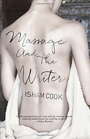 Massage and the Writer