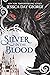 Silver in the Blood (Silver...