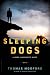 Sleeping Dogs (Spike Sanguinetti, #4)