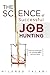 The Science of Successful Job Hunting by Mildred Talabi