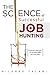 The Science of Successful Job Hunting by Mildred Talabi