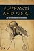 Elephant and Kings