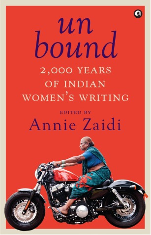 Unbound: 2,000 Years of Indian Women’s Writing (Unknown Binding)