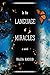 In the Language of Miracles