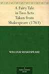 Book cover for A Fairy Tale in Two Acts Taken from Shakespeare (1763)