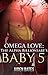 The Alpha Billionaire's Baby 5 (Omega Love #5)
