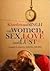 Khushwant Singh On Women, Sex, Love And Lust by Khushwant Singh