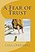 A Fear of Trust