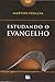 Estudando o Evangelho