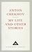 My Life and Other Stories by Anton Chekhov