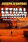 Lethal Authority (Wade Hanna Series Book 2)