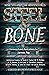 Steel and Bone: Nine Steamp...
