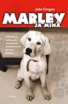 Marley ja minä