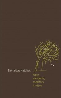 Apie vandenis, medžius ir vėjus