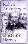 Einstein's Heroes...