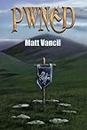 Book cover for PWNED: A Gamers Novel